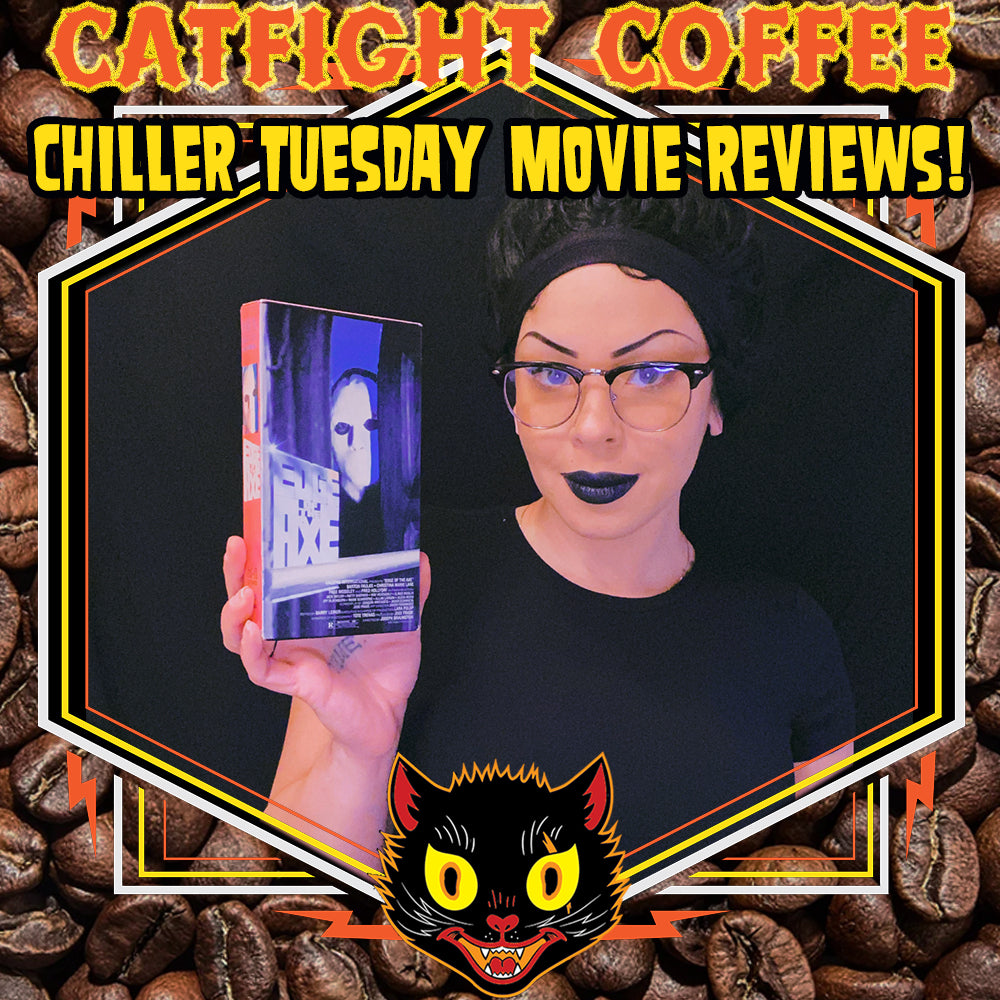 Chiller Tuesday Movie Review; Edge of the Axe